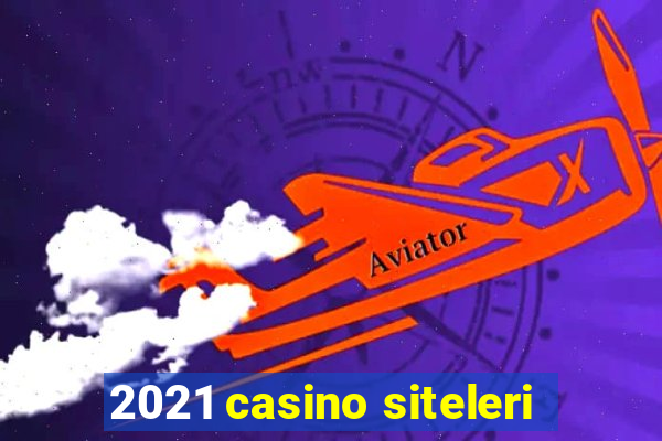 2021 casino siteleri