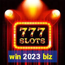 win 2023 biz