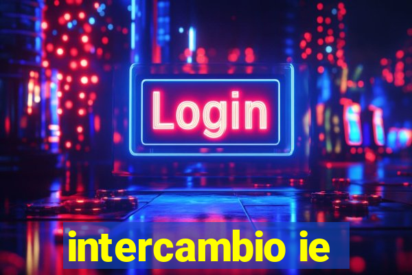 intercambio ie