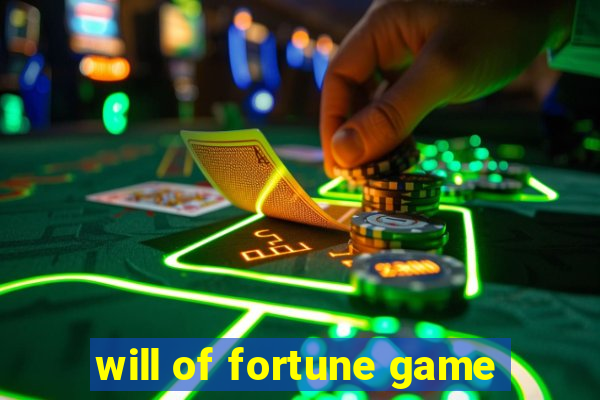 will of fortune game