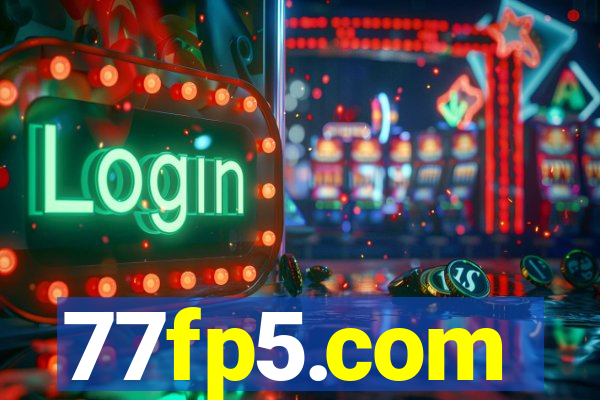 77fp5.com