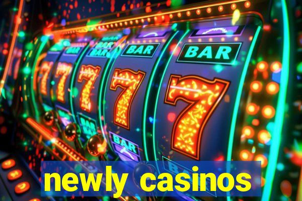 newly casinos