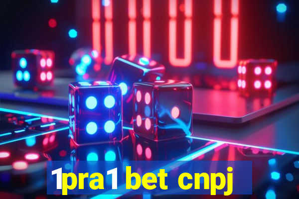 1pra1 bet cnpj