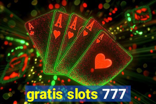 gratis slots 777