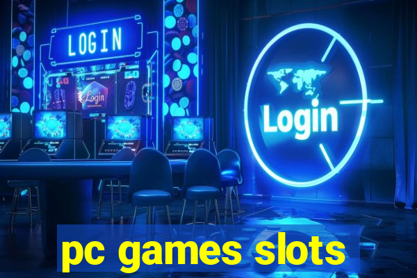 pc games slots