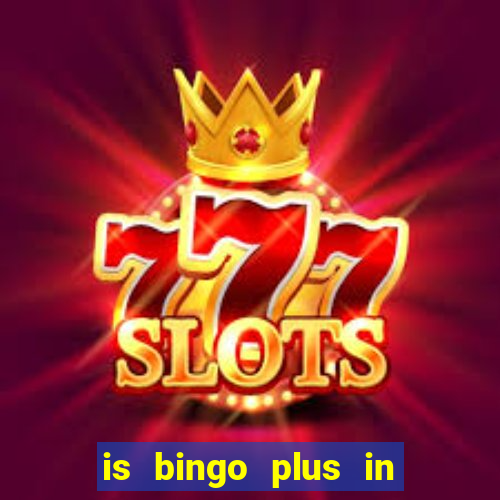 is bingo plus in gcash legit