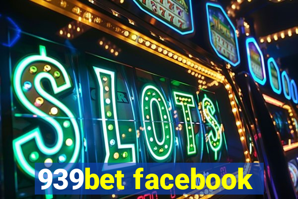 939bet facebook