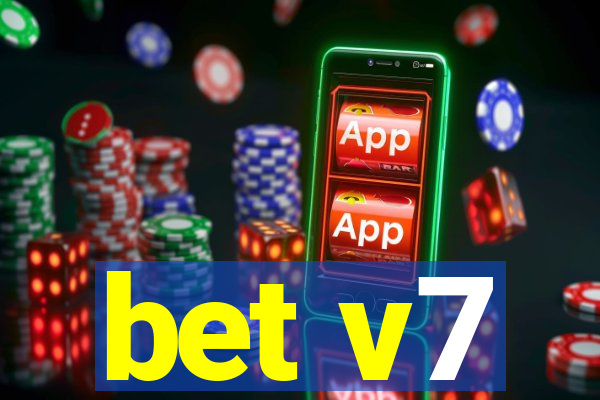 bet v7