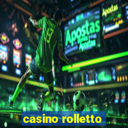 casino rolletto