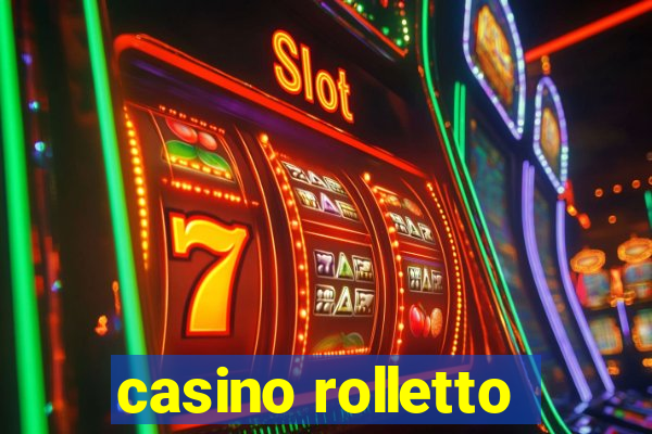 casino rolletto