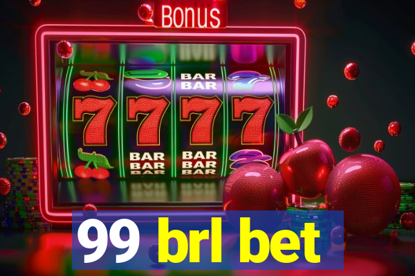 99 brl bet