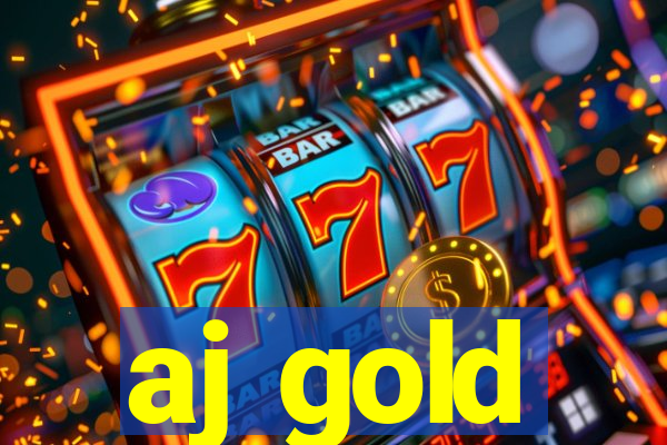 aj gold