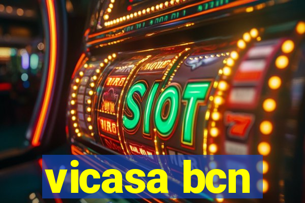 vicasa bcn