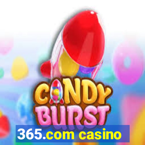 365.com casino