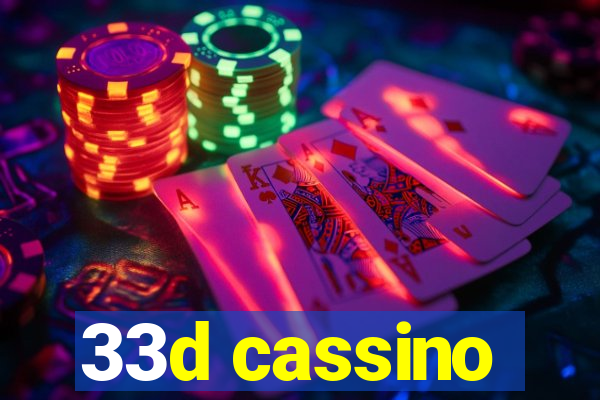 33d cassino