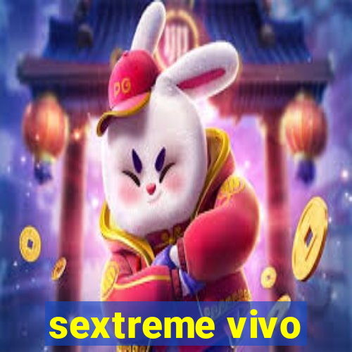 sextreme vivo