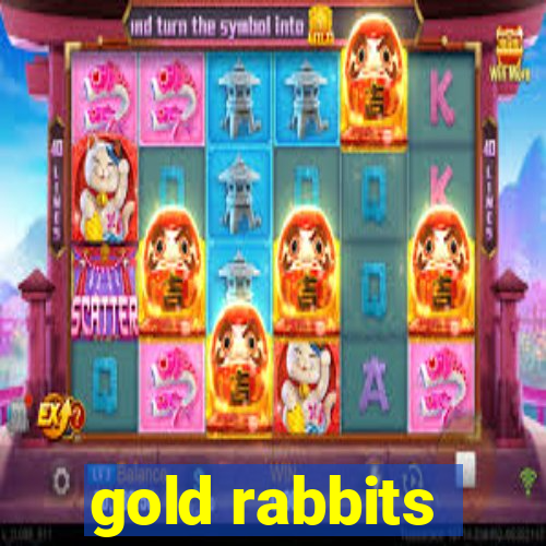 gold rabbits