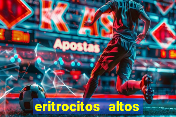 eritrocitos altos em gatos