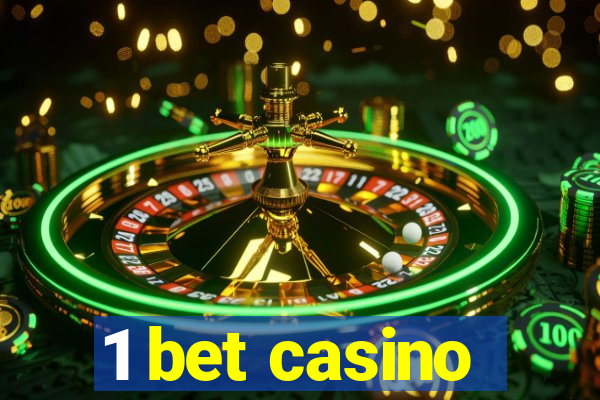 1 bet casino