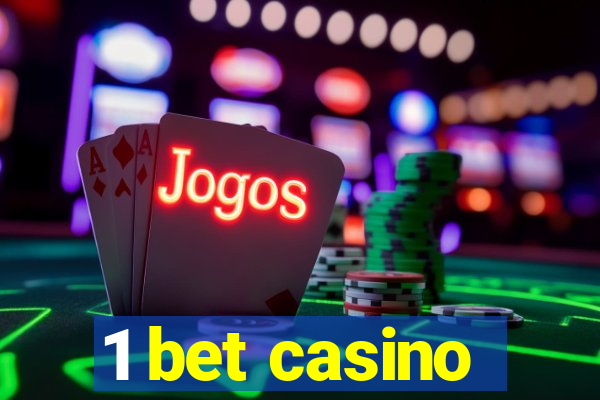 1 bet casino