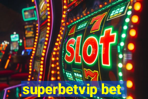 superbetvip bet