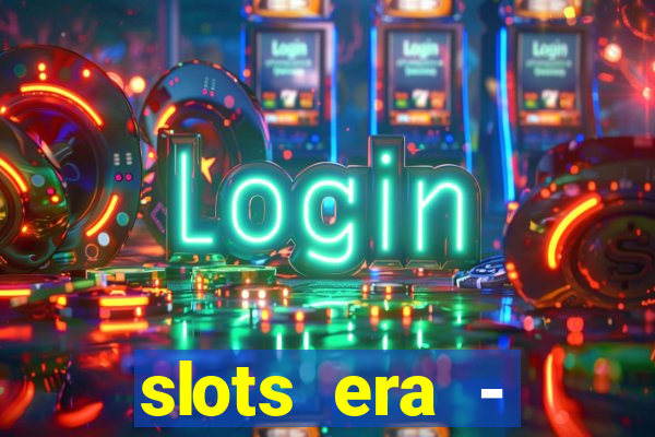 slots era - jackpot slots game