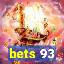 bets 93