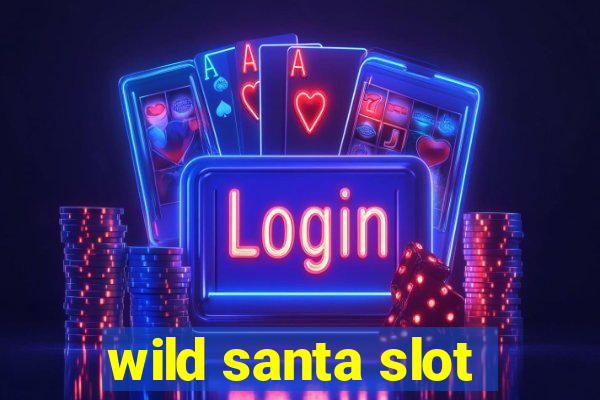 wild santa slot