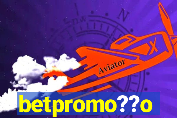 betpromo??o