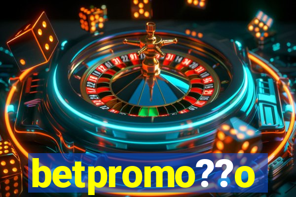 betpromo??o