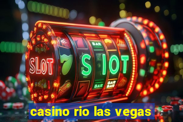 casino rio las vegas