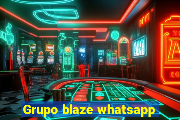 Grupo blaze whatsapp