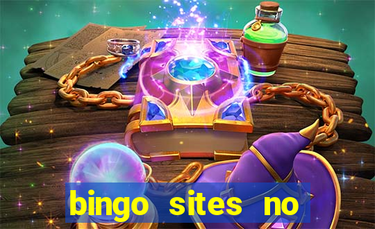 bingo sites no wagering requirements