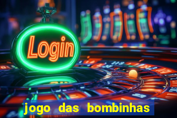 jogo das bombinhas esporte da sorte