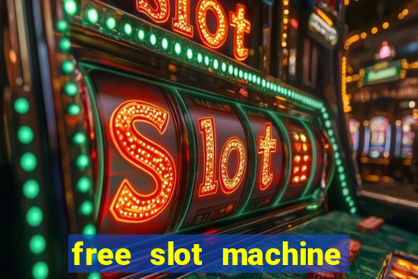 free slot machine games with bonus spins