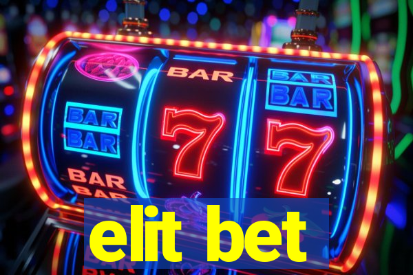 elit bet