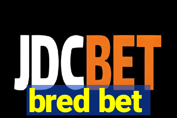 bred bet