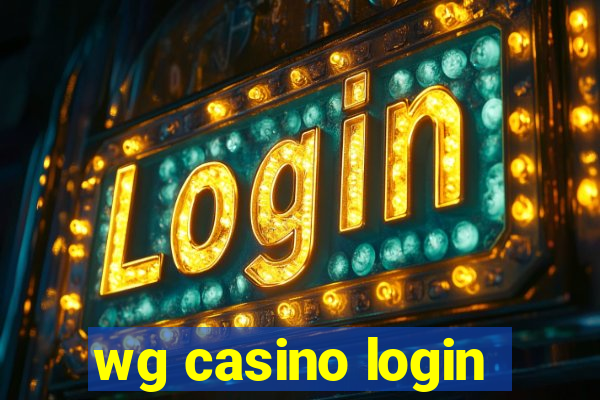 wg casino login