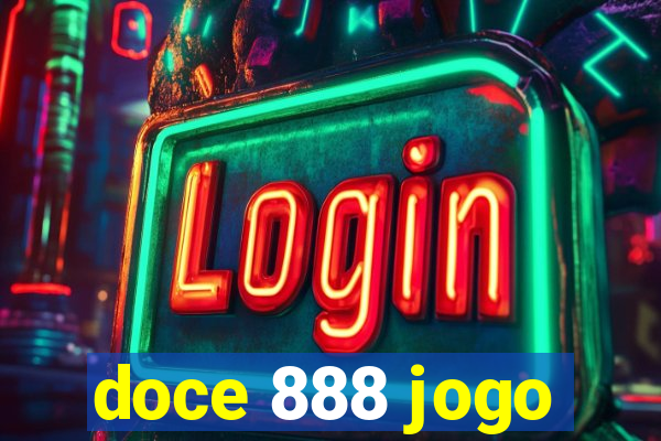 doce 888 jogo