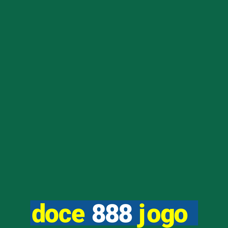 doce 888 jogo