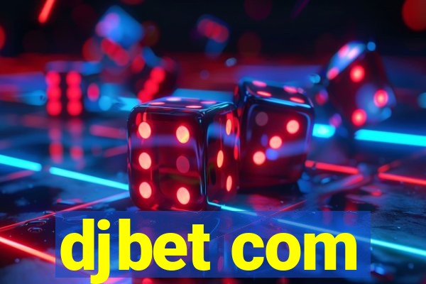 djbet com