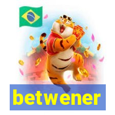 betwener