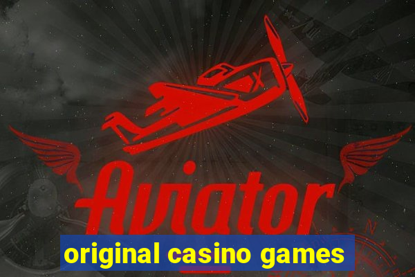 original casino games