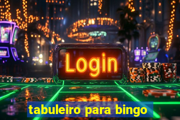 tabuleiro para bingo