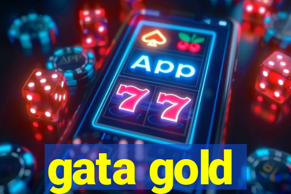 gata gold