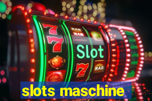 slots maschine