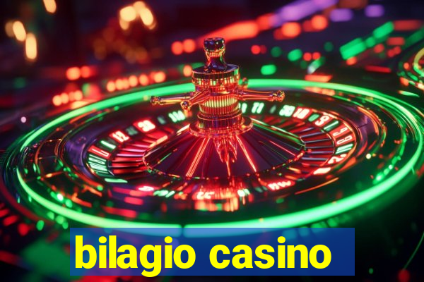 bilagio casino