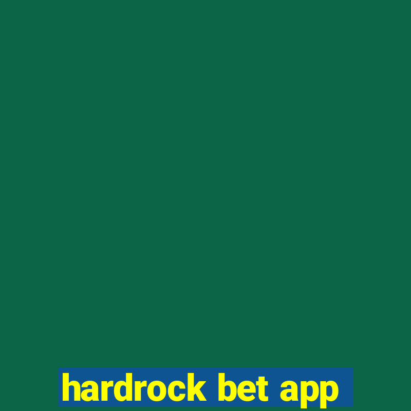 hardrock bet app