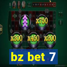 bz bet 7