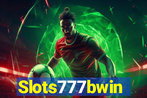 Slots777bwin